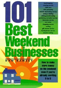 101 Best Weekend Businesses