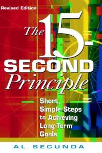15-Second Principle, The , Revised Edition