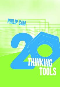 20 Thinking Tools: Collaborative Inquiry for the Classroom
