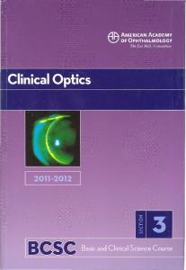 2011-2012 Basic and Clinical Science Course, Section 3: Clinical Optics (Basic & Clinical Science Course)