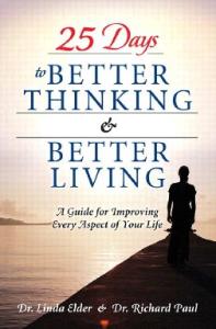 25 Days to Better Thinking and Better Living: A Guide  for Improving Every Aspect of Your Life