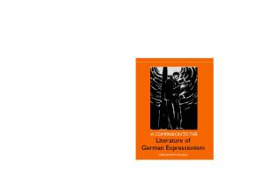 A Companion to the Literature of German Expressionism (Studies in German Literature Linguistics and Culture)