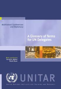 A Glossary of Terms for Un Delegates