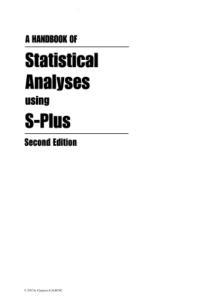 A handbook of statystical analysis with using S-plus