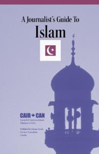 A Journalist's Guide to  Islam