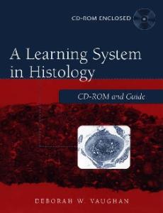 A Learning System in Histology