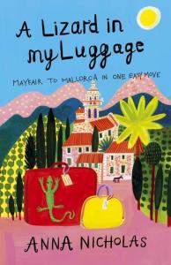 A Lizard in My Luggage: Mayfair to Mallorca in One Easy Move