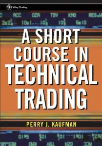 A Short Course in Technical Trading (Wiley Trading)