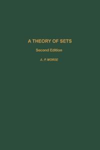 A Theory of Sets