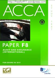 ACCA - F8 Audit and Assurance (INT): Study Text