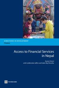 Access to Financial Services in Nepal (Directions in Development)