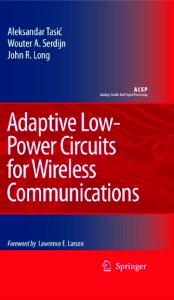 Adaptive Low-Power Circuits for Wireless Communications (Analog Circuits and Signal Processing)