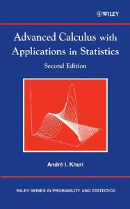 Advanced Calculus With Applications In Statistics