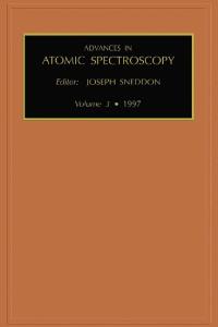 Advances in Atomic Spectroscopy, Volume 3 (Advances in Atomic Spectroscopy)