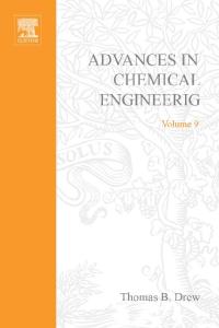 Advances in Chemical Engineering, Volume 9
