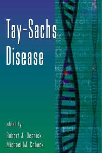 Advances in Genetics Volume 44 Tay-Sachs Disease