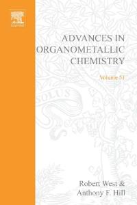 Advances in Organometallic Chemistry, Vol. 51