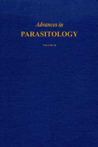 Advances in Parasitology Volume 18