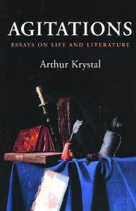 Agitations: Essays on Life and Literature