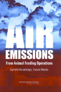 Air Emissions from Animal Feeding Operations Current Knowledge, Future Needs