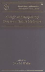 Allergic and Respiratory Disease in Sports Medicine (Clinical Allergy and Immunology)