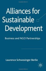 Alliances for sustainable development: business and NGO partnerships
