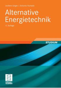 Alternative Energietechnik, 4. Auflage