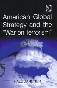 American Global Strategy and the War on Terrorism