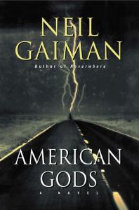American Gods : A Novel