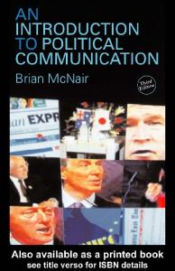 An Introduction to Political Communication, 3rd Edition (Communication and Society)