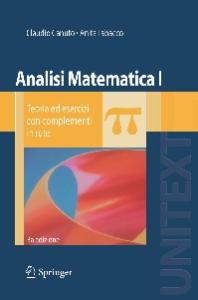 Analisi Matematica I: Teoria ed esercizi con complementi in rete (UNITEXT   La Matematica per il 3+2)