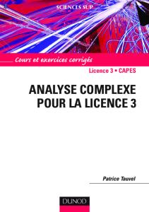 Analyse complexe pour la Licence 3 : Cours et exercices corriges