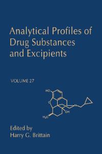 Analytical Profiles of Drug Substances and Excipients Volume 27