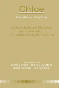 Anthropologie und Medialitat des Komischen im 17. Jahrhundert (1580-1730). (German Edition)