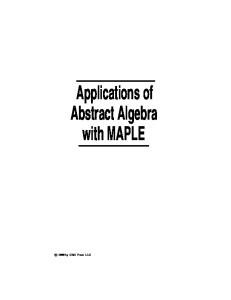 Applications of Abstract Algebra with MAPLE