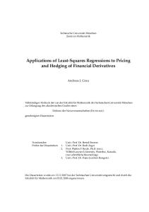 Applications of Least-Squares Regressions to Pricing and Hedging of Financial Derivatives
