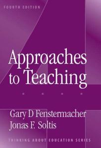 Approaches To Teaching (Thinking About Education Series)