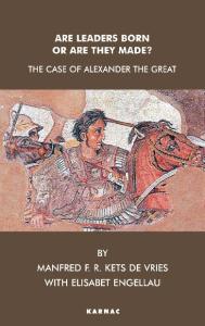 Are Leaders Born or Are They Made?: The Case of Alexander the Great