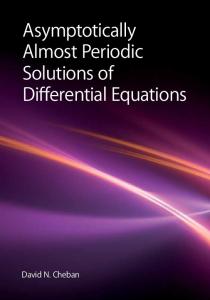 Asymptotically Almost Periodic Solutions of Differential Equations