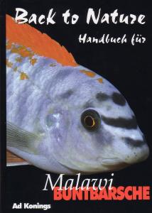 Back to Nature - Handbuch für Malawi Buntbarsche 2. Auflage