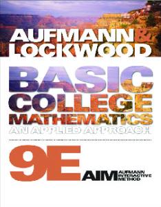 Basic College Mathematics: An Applied Approach, 9th Edition