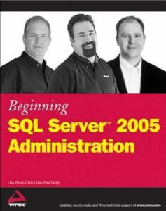 Beginning SQL Server2005 Administration