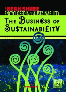 Berkshire Encyclopedia of Sustainability: Vol. 2 The Business of Sustainability