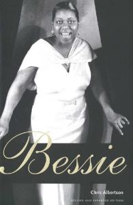 Bessie: Revised and expanded edition