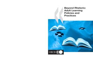 Beyond Rhetoric: Adult Learning Policies and Practices