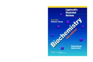 Biochemistry, 5th Edition (Lippincott’s Illustrated Reviews)