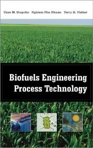 Biofuels Engineering Process Technology