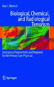 Biological Chemical and Radiological Terrorism