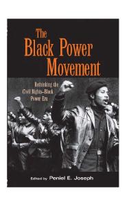 Black Power Movement: Rethinking the Civil Rights-Black Power Era