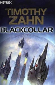 Blackcollar: 3 Romane in einem Band: Die Blackcollar-Elite. Die Blacklash-Mission. Die Judas-Variante